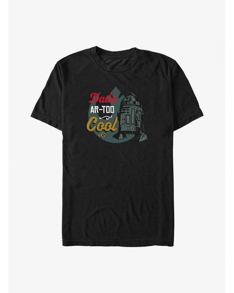 Star Wars Father's Day Dads Ar-Too Cool T-Shirt $6.68 T-Shirts