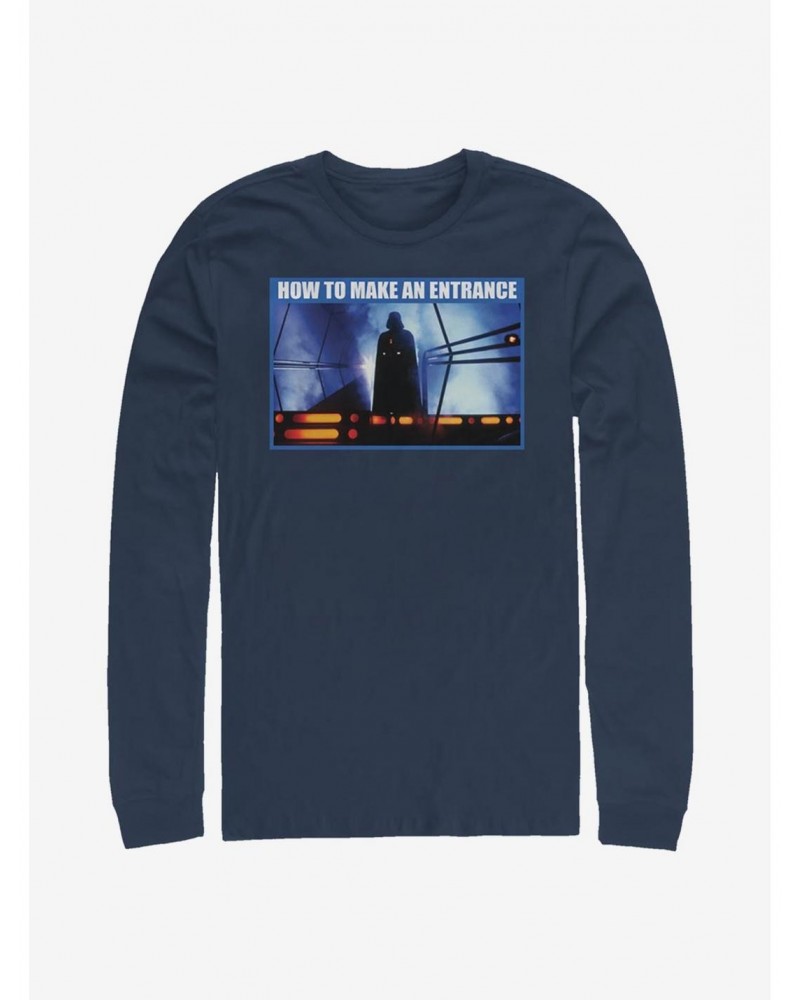 Star Wars How To Make An Entrance Long-Sleeve T-Shirt $12.90 T-Shirts